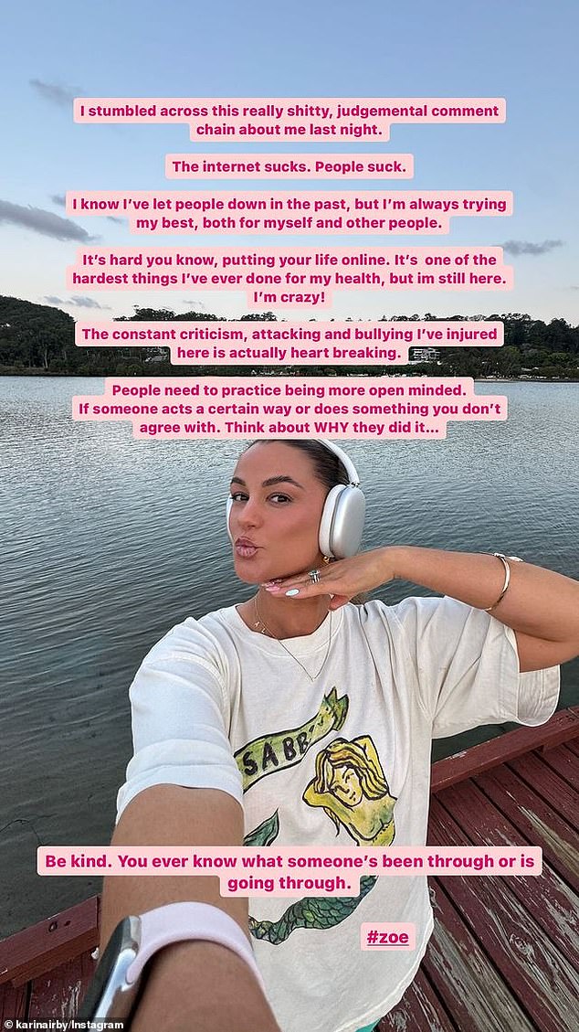 Over a picture of herself next to a body of water, Karina revealed she 'stumbled across this really s****y, judgemental comment chain about me last night'