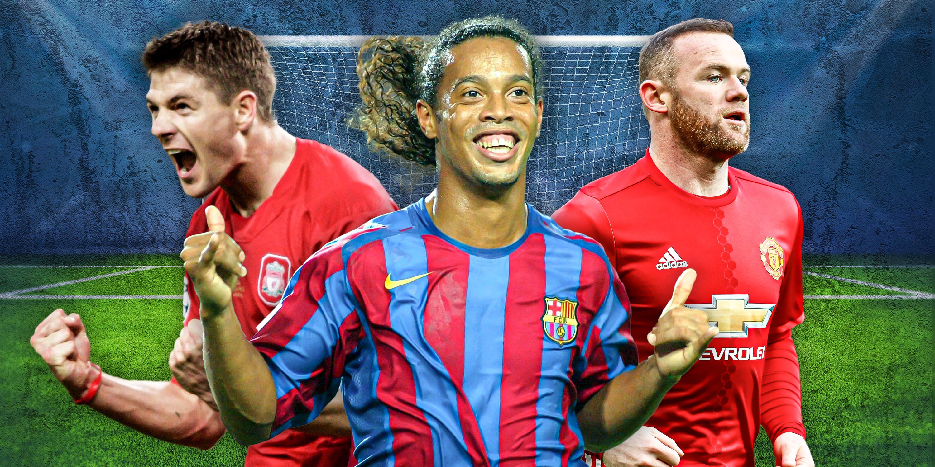 Steven Gerrard, Ronaldinho and Wayne Rooney.